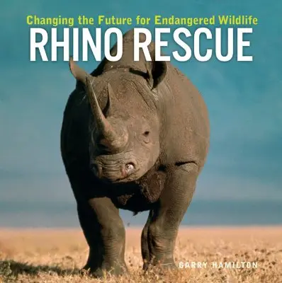 Nashorn-Rettung: Eine neue Zukunft für bedrohte Wildtiere - Rhino Rescue: Changing the Future for Endangered Wildlife