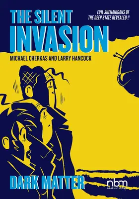 Die stille Invasion, Dunkle Materie, 4 - The Silent Invasion, Dark Matter, 4
