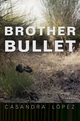 Bruder Bullet, 84: Gedichte - Brother Bullet, 84: Poems