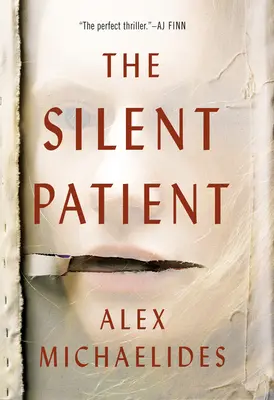 Der schweigende Patient - The Silent Patient