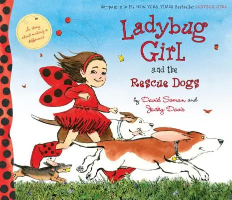 Marienkäfermädchen und die Rettungshunde - Ladybug Girl and the Rescue Dogs