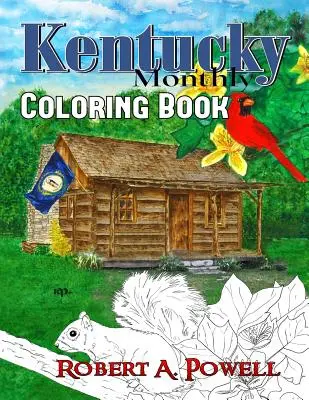 Kentucky Monthly Malbuch - Kentucky Monthly Coloring Book