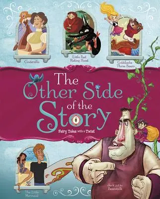 Die andere Seite der Geschichte: Märchen mit einer Wendung - The Other Side of the Story: Fairy Tales with a Twist