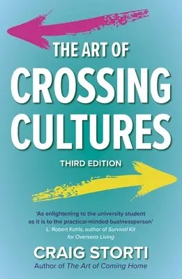 Die Kunst, Kulturen zu durchqueren, 3. Auflage - The Art of Crossing Cultures, 3rd Edition