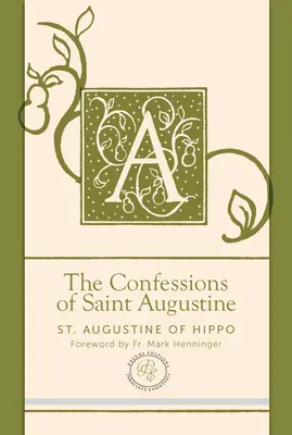 Die Bekenntnisse des heiligen Augustinus - The Confessions of Saint Augustine