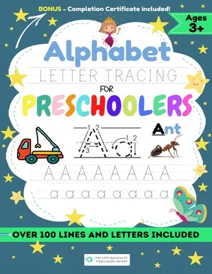 Alphabetische Buchstabensuche für Vorschulkinder: Ein Arbeitsbuch für Jungen zum Üben von Stiftkontrolle, Linienverfolgung, Formen des Alphabets und mehr! - Alphabet Letter Tracing for Preschoolers: A Workbook For Boys to Practice Pen Control, Line Tracing, Shapes the Alphabet and More!