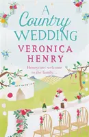 Country Wedding - Buch 3 der Honeycote-Reihe - Country Wedding - Book 3 in the Honeycote series