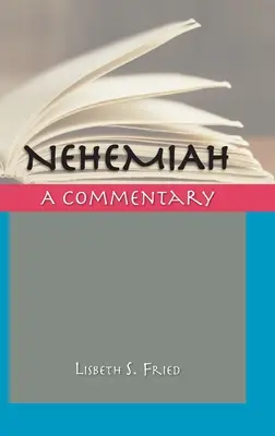 Nehemia: Ein Kommentar - Nehemiah: A Commentary