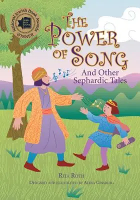 Die Macht des Gesangs: Und andere sephardische Erzählungen - The Power of Song: And Other Sephardic Tales
