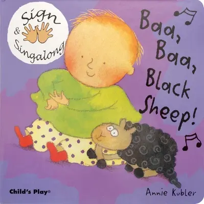 Baa, Baa, Schwarzes Schaf! Amerikanische Zeichensprache - Baa, Baa, Black Sheep!: American Sign Language