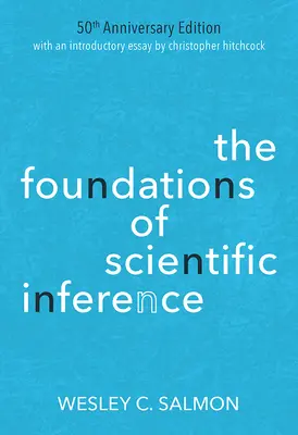 Die Grundlagen der wissenschaftlichen Inferenz: Ausgabe zum 50. Jahrestag - The Foundations of Scientific Inference: 50th Anniversary Edition