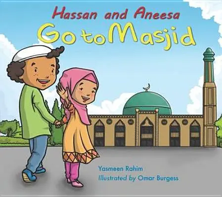 Hassan und Aneesa gehen zur Masjid - Hassan and Aneesa Go to Masjid