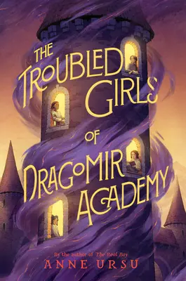 Die gestörten Mädchen der Dragomir-Akademie - The Troubled Girls of Dragomir Academy