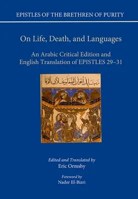 Über Leben, Tod und Sprachen: Eine arabisch-kritische Ausgabe und englische Übersetzung der Episteln 29-31 - On Life, Death, and Languages: An Arabic Critical Edition and English Translation of Epistles 29-31