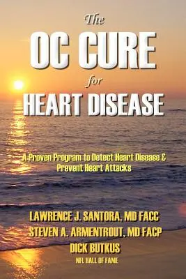 Die OC-Heilung für Herzkrankheiten - The OC Cure For Heart Disease