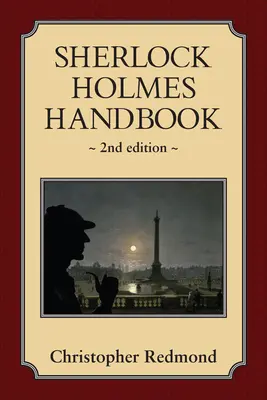 Sherlock-Holmes-Handbuch: Zweite Auflage - Sherlock Holmes Handbook: Second Edition