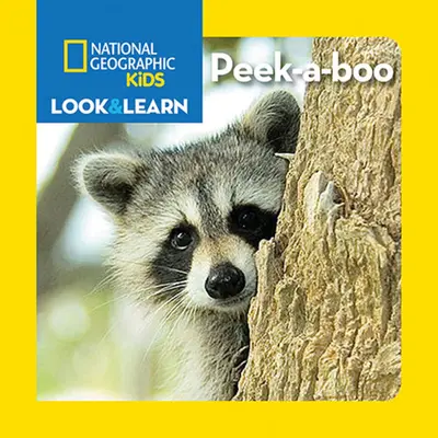 National Geographic Kids Sehen und Lernen: Guck-mal-nach-oben - National Geographic Kids Look and Learn: Peek-A-Boo