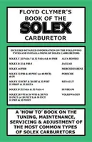 Floyd Clymer's Buch des Solex-Vergasers - Floyd Clymer's Book of the Solex Carburetor