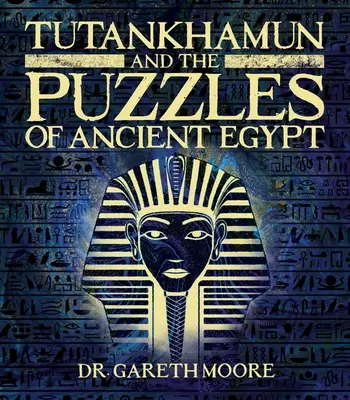 Tutanchamun und die Rätsel des alten Ägypten - Tutankhamun and the Puzzles of Ancient Egypt