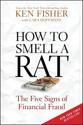 Wie man eine Ratte riecht: Die fünf Anzeichen für Finanzbetrug - How to Smell a Rat: The Five Signs of Financial Fraud