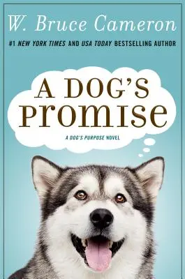 Das Versprechen eines Hundes - A Dog's Promise