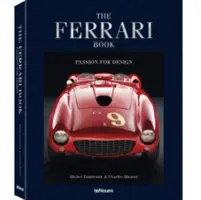 Das Ferrari-Buch: Leidenschaft für Design - The Ferrari Book: Passion for Design