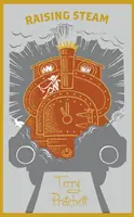 Raising Steam - (Scheibenwelt-Roman 40) - Raising Steam - (Discworld novel 40)