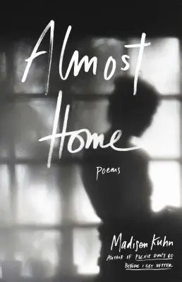 Fast zu Hause: Gedichte - Almost Home: Poems