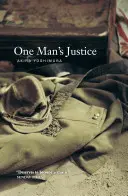 Die Gerechtigkeit eines Mannes - One Man's Justice