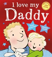 Ich liebe meinen Daddy - I Love My Daddy