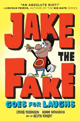 Jake, der Fälscher, macht sich lustig - Jake the Fake Goes for Laughs