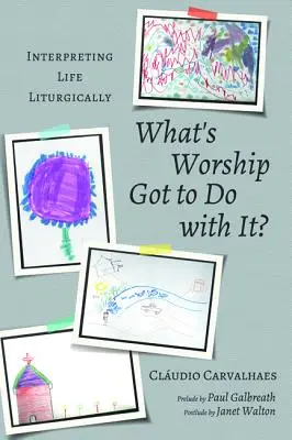 Was hat Anbetung damit zu tun? - What's Worship Got to Do with It?