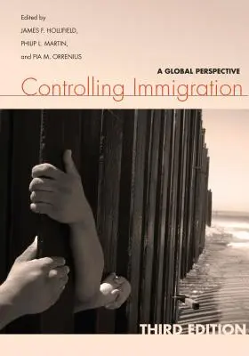 Kontrolle der Einwanderung: Eine globale Perspektive - Controlling Immigration: A Global Perspective
