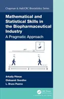 Mathematische und statistische Fertigkeiten in der biopharmazeutischen Industrie: Eine pragmatische Herangehensweise - Mathematical and Statistical Skills in the Biopharmaceutical Industry: A Pragmatic Approach