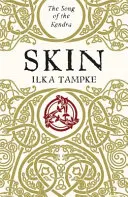 Skin: ein fesselnder historischer Schmöker, perfekt für Fans von Game of Thrones - Skin: a gripping historical page-turner perfect for fans of Game of Thrones