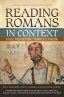 Römer im Kontext lesen: Paulus und das Judentum des Zweiten Tempels - Reading Romans in Context: Paul and Second Temple Judaism