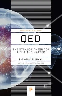 Qed: Die seltsame Theorie von Licht und Materie - Qed: The Strange Theory of Light and Matter