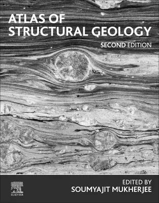 Atlas der strukturellen Geologie - Atlas of Structural Geology