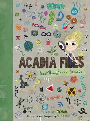 Die Acadia-Akten: Wissenschaft im Sommer - The Acadia Files: Summer Science