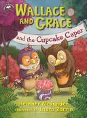 Wallace und Grace und die Cupcake-Käffchen - Wallace and Grace and the Cupcake Caper