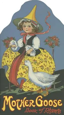 Mutter Gans: Das Buch der Reime - Mother Goose: Book of Rhymes