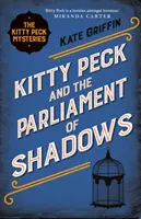 Kitty Peck und das Parlament der Schatten - Kitty Peck and the Parliament of Shadows