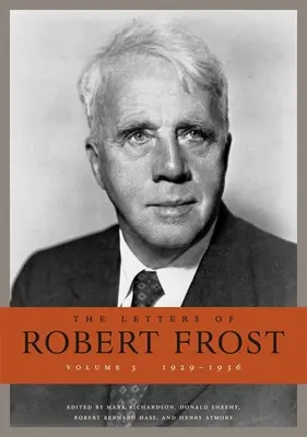 Die Briefe von Robert Frost - The Letters of Robert Frost