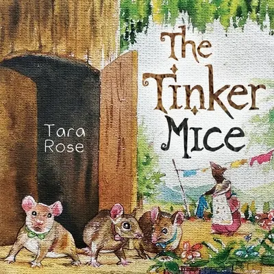 Die Tinkermäuse - The Tinker Mice