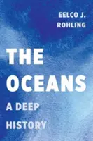 Die Ozeane: Eine tiefe Geschichte - The Oceans: A Deep History