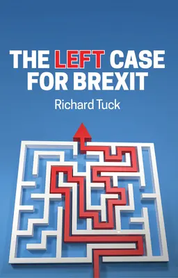 Das linke Argument für den Brexit: Überlegungen zur aktuellen Krise - The Left Case for Brexit: Reflections on the Current Crisis