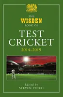 Das Wisden-Buch des Testkrickets 2014-2019 - The Wisden Book of Test Cricket 2014-2019