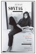 Susan Sontag: Das vollständige Rolling Stone-Interview - Susan Sontag: The Complete Rolling Stone Interview