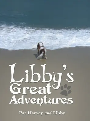 Libbys große Abenteuer - Libby's Great Adventures