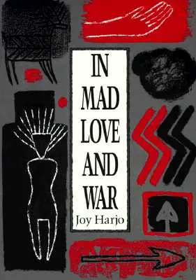 In verrückter Liebe und Krieg - In Mad Love and War